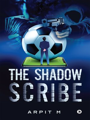 cover image of The Shadow Scribe